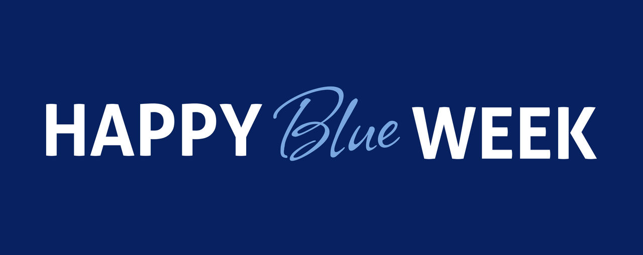 Happy Blue Week