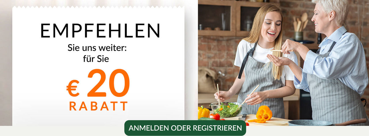 Empfehelen Sie un weiter: für Sie € 20 Rabatt